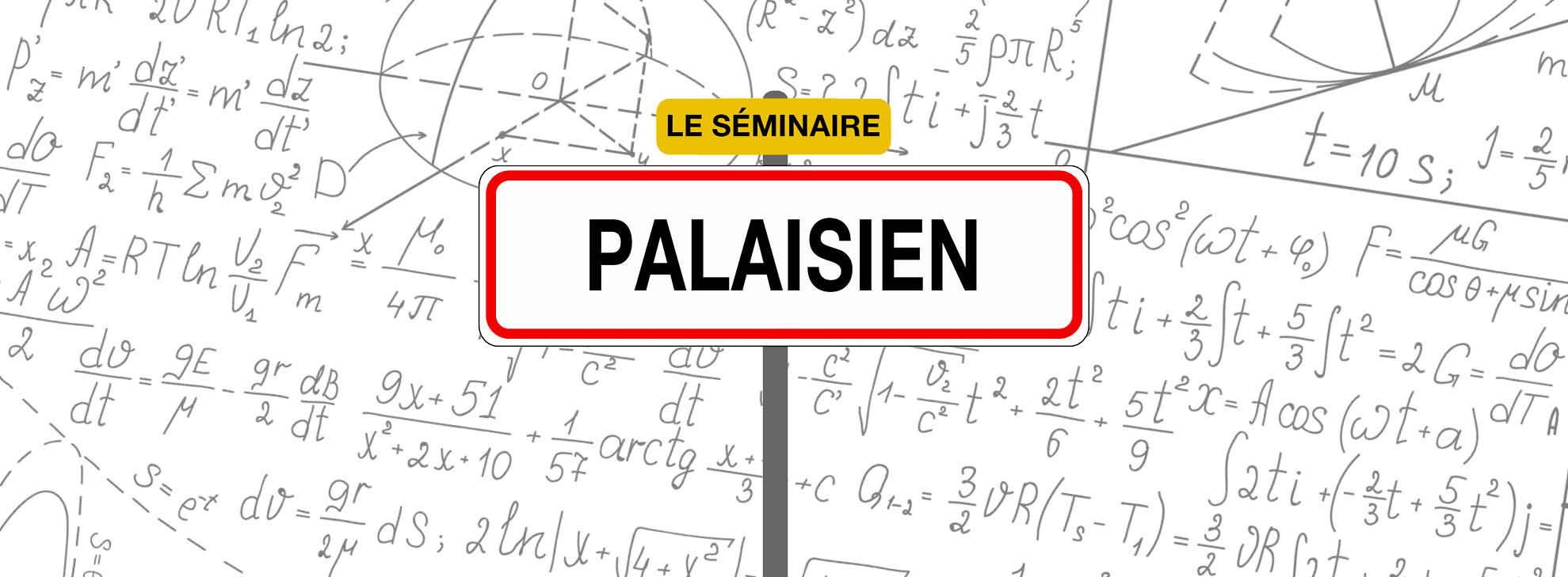 Séminaire PALAISIEN