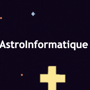 École Thematique AstroInformatique 2023 & Hackathon AstroInfo AISSAI