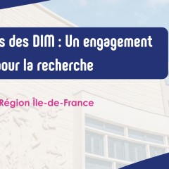 Les 20 ans des DIM : Un engagement régional pour la recherche