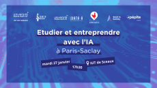 Conférence - Étudier et Entreprendre avec l'IA à Paris-Saclay