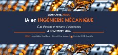Séminaire AISSAI – IA en ingénierie mécanique : Cas d’usage et retours d’expérience