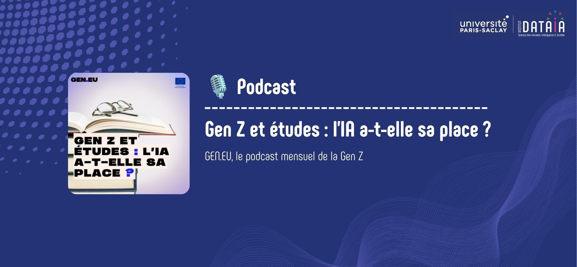 🎙️ Gen Z et études : l’IA a-t-elle sa place ?